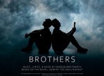 Win 1 of 3 double passes to Brothers (Musical, Westpoint Performing Arts Centre, Feb 17) @ Gay Express
