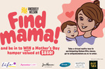 Find Mama and Be in to Win A Mother’s Day Hamper Valued at $850 @ Uniquely Nelson