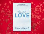 Win 1 of 10 Copies of Twisted Love (Ana Huang book) @ Kidspot