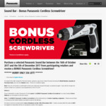 Purchase a selected Panasonic Sound Bar and receive a BONUS Panasonic Cordless Screwdriver