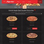 2 Large Favourites Pizzas, Large Fries and Garlic Bread $16.90 @ Pizza Hut