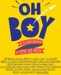 Win 1 of 5 copies of Oh Boy: A Storybook of Epic NZ Men from Tots to Teens