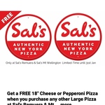 Free 18 Inch Cheese or Pepperoni Pizza with The Purchase of Any Large Pizza (Valid at Mt Wellington & Remuewa) @ Sals Pizza
