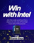 Win 1 of 5 Intel Core Ultra 9 285K Desktop Processors from Intel ANZ
