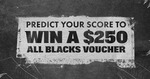Predict the score of All Blacks vs Springboks to be in to Win a $250 All Blacks Shop voucher @ Tradable Bits