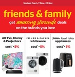 Student Card F&F Offer: Cost + 5% on TV's & Projectors, Fisher & Paykel Whiteware, Sunbeam & Russell Hobbs Appliances @ NL