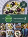 Win 1 of 3 copies of The Revive Café Cookbook 8 from Grownups