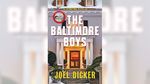 Win 1 of 5 copies of The Baltimore Boys by Joël Dicker from The Coast