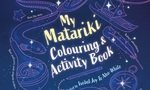 Win a copy of Isobel Joy Te Aho-White’s Colouring Book ‘My Matariki Colouring & Activity Book’ from Grownups