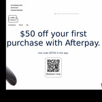$50 off $51 Purchase for New Afterpay Customers (Exclusions Apply) @ Afterpay App (First 5,000 New Customers Only)