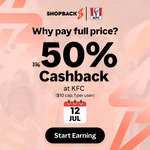 KFC: 50% Cashback (Was 1%, $10 Cap, 1 Per User) @ ShopBack