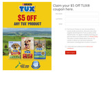 $5 off Retail Price of TUX Dry Dog Food and Treats (Redeemable at NZ Supermarkets)