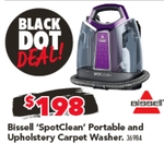 Bissell 36984 SpotClean Carpet Washer $198 & More (Instore Only) @ Harvey Norman Appliance Outlet (AKL, HTN, CHCH, DUD)