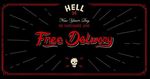 New Years Deal: Free Delivery & No Surcharge @ Hell Pizza (Min Order $20)