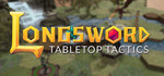 [FREE] [Steam] Longsword - Tabletop Tactics now Free-to-play (Was NZD $35.99) @ Steam