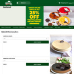 Order Online and Get a 25% Discount off The Following Online Order @ The Cheesecake Shop