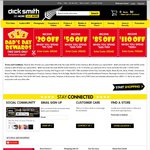 Dick Smith: $20 off $99-$299, $50 off $300-$499, $85 off $500-$999 & $110 off $1000+