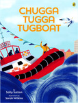 Win 1 of 3 copies of Chugga Tugga Tugboat (Sally Sutton book) @ Tots to Teens