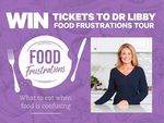 Win 1 of 11 Double Passes to Dr Libby’s Food Frustrations Event from New World