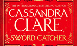 Win 1 of 3 copies of Cassandra Clare’s book ‘Sword Catcher’ from Grownups