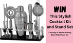 Win a Black Robin Rare Gin Cocktail Kit & Stand Set @ Focus Magazine