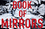 Win a Copy of The Book of Mirrors from Grownups