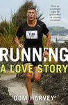 Win 1 of 8 copies of Running: A Love Story from Mindfood