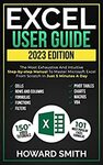[eBook] $0 Excel User Guide (2023: Edition): The Most Exhaustive and Intuitive Step-by-Step Manual @ Amazon AU