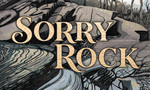 Win 1 of 2 copies of Sorry Rock by Thalia Henry from Grownups