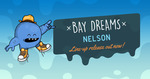 Bay Dreams (Nelson) Presale Tickets
