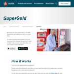$0.20 off Per Litre of Fuel for SuperGold Card Holders (Max 50L) @ Caltex App (Participating Sites Only)