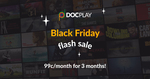 $0.99/Month for First Three Months (Excludes Premium Subscribers) @ Docplay