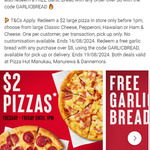 Large Cheese, Pepperoni, Hawaiian or Ham & Cheese Pizza for $2 @ Pizza Hut Milldale, Manukau, Manurewa, Dannemora (Instore Only)