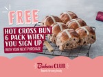 Free 6 Pack of Hot Cross Buns (Minimum $5 Spend) @ Bakers Delight (New Members)