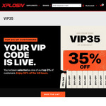 35% off Storewide (Exclusions Apply) + $3.99 Shipping ($0 with $100 Spend) @ Xplosiv