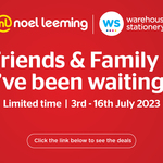 Friends and Family Deals at Noel Leeming and Warehouse Stationery