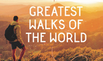 Win 1 of 2 copies of Stuart Butler and Mary Caperton Morton’s book ‘Greatest Walks of the World’ from Grownups