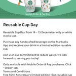 Purchase Any Handcrafted Beverage on The Stabucks App and Receive Your Drink in a Limited Edition Reusable Cup @ Starbucks