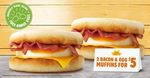 2 Bacon and Egg Muffins $5 @ Burger King
