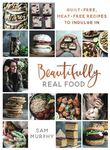 Win a copy of Beautifully Real Food from Eastlife