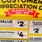 Value Pizzas $2, Traditional Pizzas $4, Gourmet Pizzas $6 @ Domino's (Auckland Shortland St, 22/8 11am-2pm)