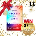 Win 1 of 9 copies of Secrets of the Lands (Kate Mahony book) @ Mindfood