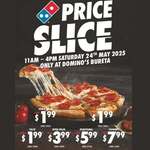 [BOP] Value $1.99, Extra Value $3.99, Traditional $5.99, Gourmet $7.99, Garlic Bread or 1.5L Drink $1.99 @ Domino's Bureta