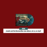 Win 1 of 5 'Josiah and The Bonnevilles' Vinyls from Frontier Touring