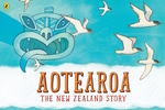 Win a copy of Aotearoa: The New Zealand Story from Grownups