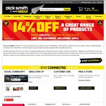 Dick Smith 14% off Great Range of Products, i.e. Long Exclusion List