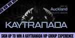 SIGN UP TO WIN A KAYTRANADA VIP GROUP EXPERIENCE