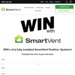 Win 1 of 5 Fully Installed Positive+ Ventilation Systems Worth over $2956 with SmartVent