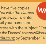 Win 1 of 5 copies of Tea with the Dames from NZ Womans Weekly