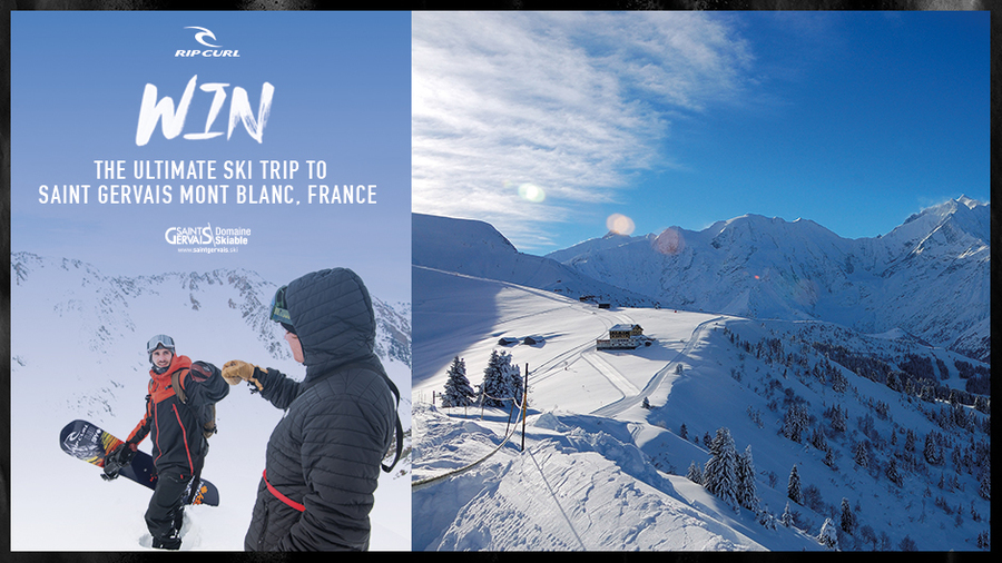Win a Ski Trip for 2 at Saint Gervais Mont Blanc, France from Rip Curl